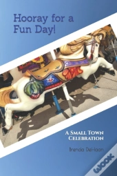 Hooray For A Fun Day!