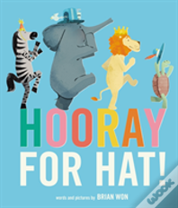 Hooray For Hat!