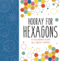 Hooray For Hexagons - Preview