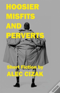 Capa do artigo Hoosier Misfits And Perverts