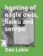 Hooting Of Eagle Owls, Haiku And Senryu - Preview