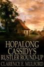 Hopalong Cassidy'S Rustler Round-Up - Preview