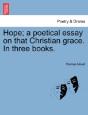Hope; A Poetical Essay On That Christian - Preview