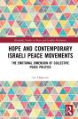 Hope And Contemporary Israeli Peace Movements - Preview