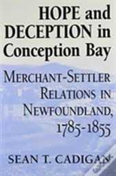 Hope And Deception In Conception Bay