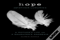 Hope And Other Luxuries