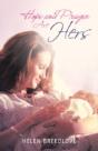 Hope And Prayer Are Hers - Preview