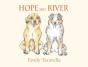 Hope And River - Preview