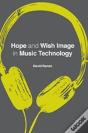 Capa do artigo Hope And Wish Image In Music Technology