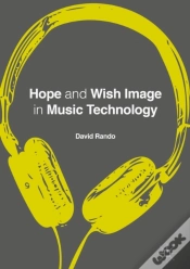 Capa do artigo Hope And Wish Image In Music Technology