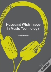 Capa do artigo Hope And Wish Image In Music Technology