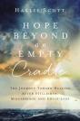 Hope Beyond An Empty Cradle - Preview