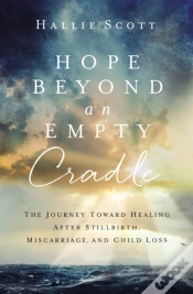 Capa do artigo Hope Beyond An Empty Cradle