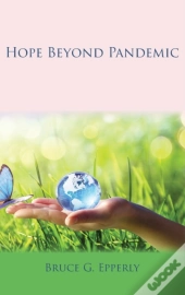 Hope Beyond Pandemic