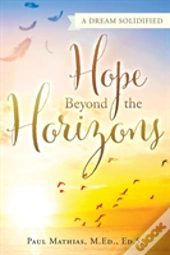 Hope Beyond The Horizons