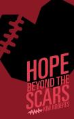 Hope Beyond The Scars