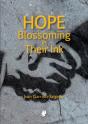 Hope Blossoming In Their Ink - Preview