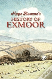 Hope Bourne'S History Of Exmoor