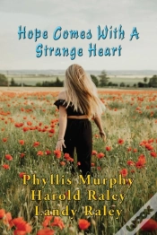 Capa do artigo Hope Comes With A Strange Heart: And Oth