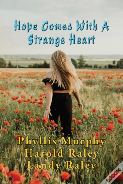 Capa do artigo Hope Comes With A Strange Heart: And Oth