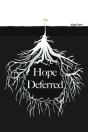 Hope Deferred - Preview