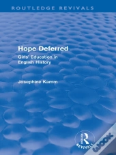 Hope Deferred (Routledge Revivals)