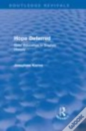 Hope Deferred (Routledge Revivals)