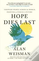 Hope Dies Last