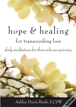 Capa do artigo Hope & Healing For Transcending Loss