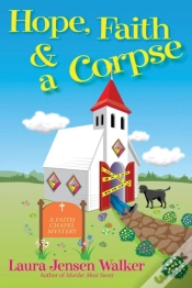 Capa do artigo Hope, Faith, And A Corpse