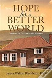 Hope For A Better World