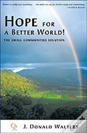 Hope For A Better World!