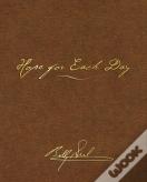 Hope For Each Day Signature Edition
