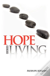 Hope For The Living