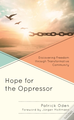 Capa do artigo Hope For The Oppressor