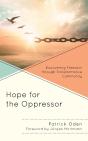 Hope For The Oppressor - Preview