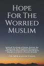Hope For The Worried Muslim - Preview
