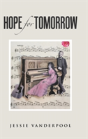 Hope For Tomorrow - Preview