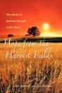 Hope From The Harvest Fields - Preview