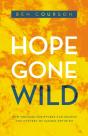 Hope Gone Wild - Preview