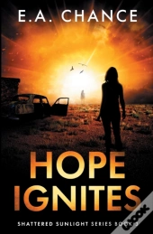 Hope Ignites