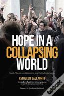 Hope In A Collapsing World