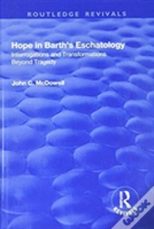 Hope In Barth'S Eschatology