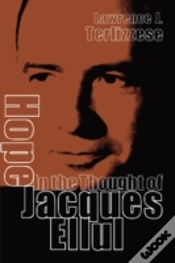 Capa do artigo Hope In The Thought Of Jacques Ellul