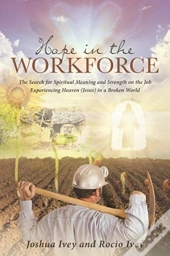 Hope In The Workforce
