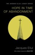 Hope In Time Of Abandonment