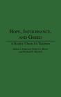 Hope, Intolerance And Greed - Preview