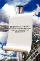 Hope Is Not Lost