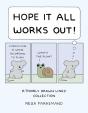 Hope It All Works Out! - Preview
