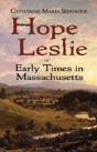 Hope Leslie - Preview